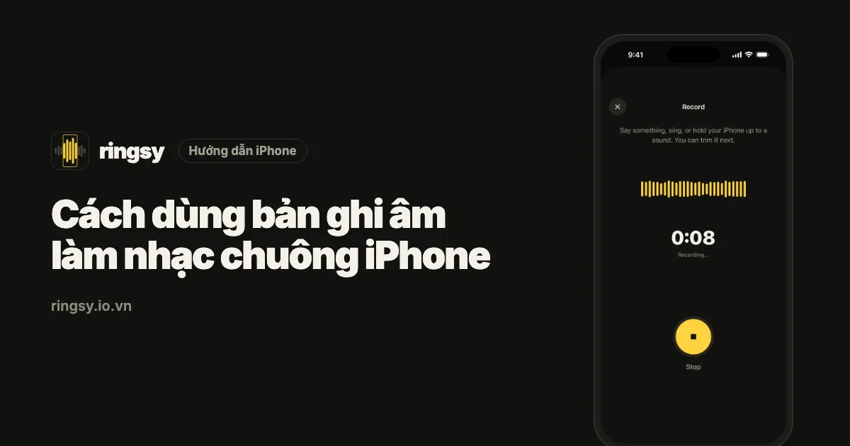 Ảnh bìa: cách dùng bản ghi âm làm nhạc chuông iPhone